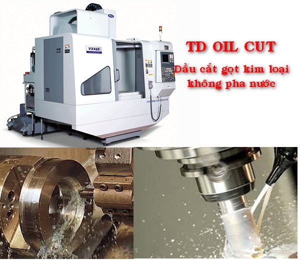 TD CUT EP - DẦU CẮT GỌT KIM LOẠI